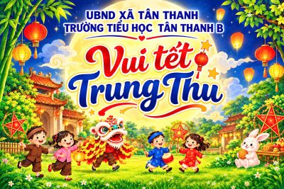 🌕🏮 TRUNG THU YÊU THƯƠNG – GẮN KẾT TÌNH THÂN 🏮🌕